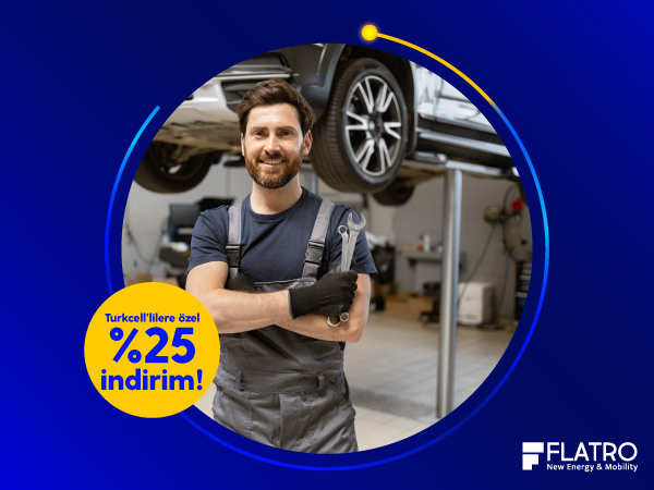 Flatro'da araç bakımlarında ayrıcalıklısınız!